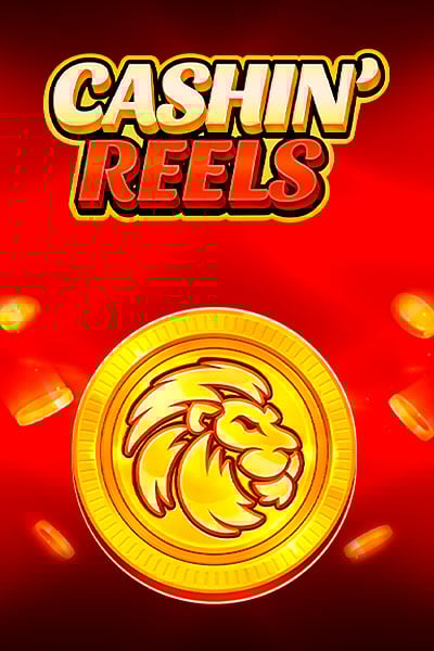 Cashin' Reels